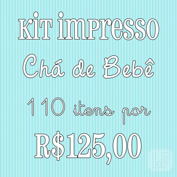 Kit Impresso Chá de Bebê