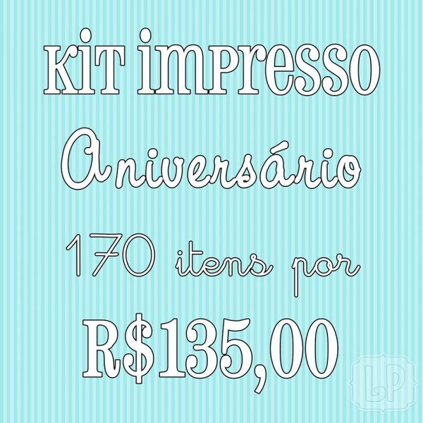 Kit Impresso Aniversário
